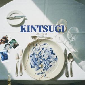 KINTSUGI