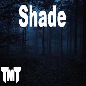 Shade