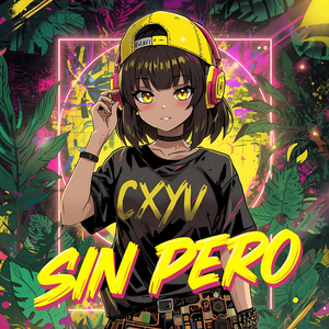Sin Pero