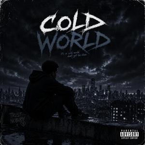 Cold World