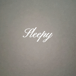 Sleepy