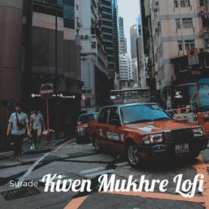Kiven Mukhre Lofi
