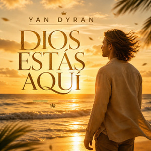 Dios Estás Aquí