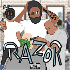 Razor (feat. SheLuvLulBlu)