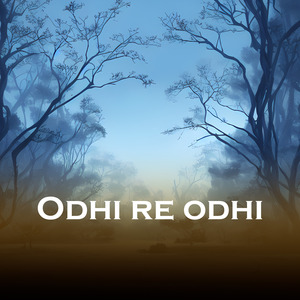 Odhi re odhi