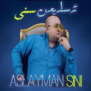 Aslayman Sini