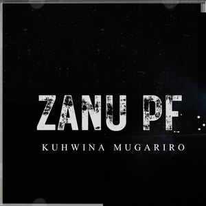ZANUPF Kuhwina Mugariro