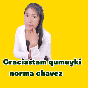 Graciastam qumuyki norma chavez (Live)