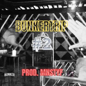 BUNKERTRIP 2 (feat. PHOCEK, XLEK, DLK PREMIER, KAFEI MENG & YUKIRO SAGAWA)