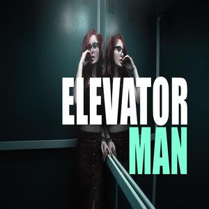 Elevator Man
