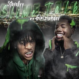 Slime Talk (feat. GirlzLuhDev)