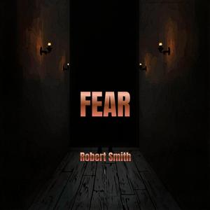 Fear