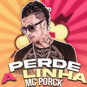 Perde a Linha (Remasterizado)
