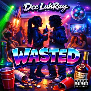 Wasted