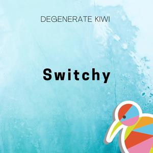 Switchy