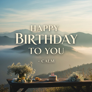 Happy Birthday (Calm)
