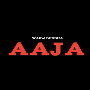 Aaja