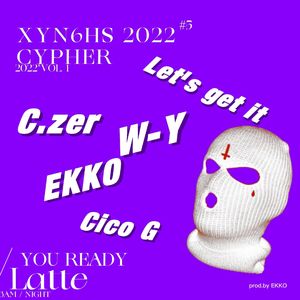 XYN6HS 2022 CYPHER