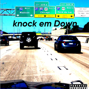 Know Em Down (feat. rtmlilsixx)