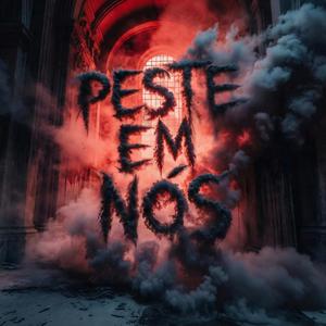 Peste em Nós