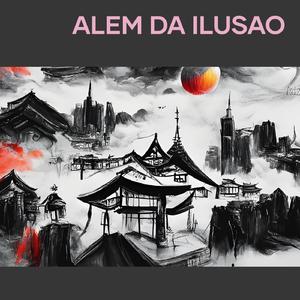 alem da ilusao