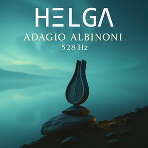 Adagio Albinoni · 528 Hz