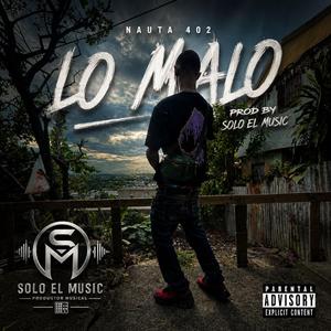 Lo malo nauta 402