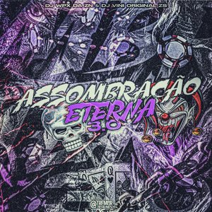 Assombração Eterna 3.0