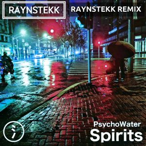 Spirits(Raynstekk Remix)