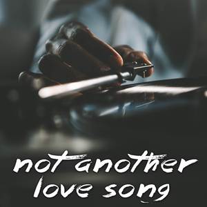 Not Another Love Song (Originally Performed by Ella Mai) [Instrumental]