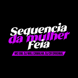 Sequência da Mulher Feia