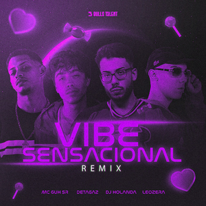 VIBE SENSACIONAL (REMIX)