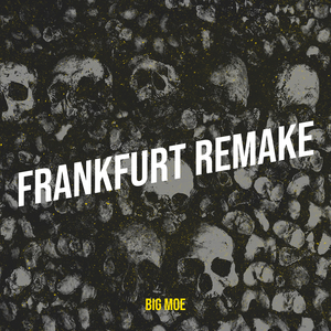 Frankfurt (Remake)