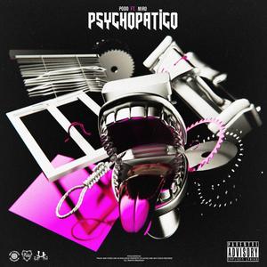 Psychopatico (feat. Miro)