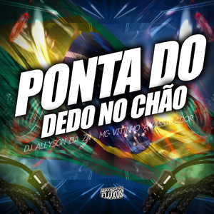 Ponta do Dedo no Chão
