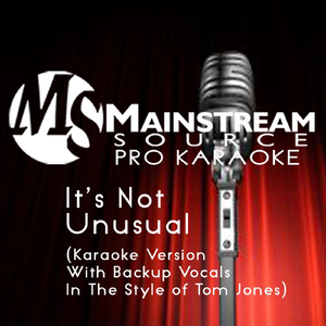 It's Not Unusual (Karaoke Version With Backup Vocals in the Style of Tom Jones)