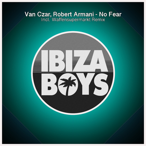 No Fear (Waffensupermarkt Remix)