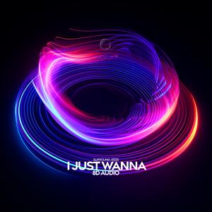 Just Wanna Rock (8D Audio)