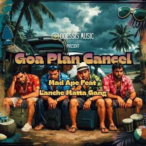 Goa Plan Cancel