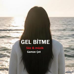 GEL BİTME