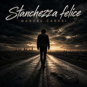 Stanchezza felice