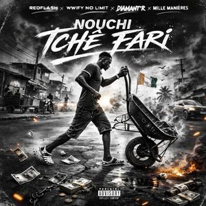 Tchêfari (feat. DiamanT’R, Mille Manières & Wwify No limit)