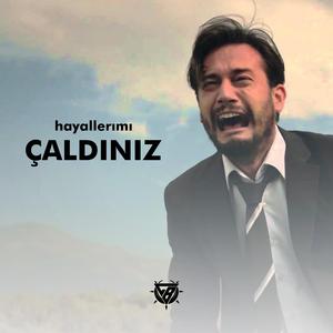 Hayallerimiz Çaldınız