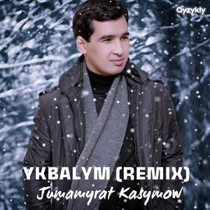 Ykbalym (Remix)