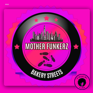 Bakery Streets (Extended Mix)