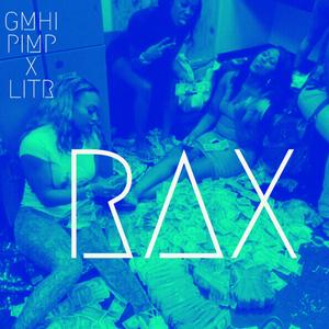 RAX (feat. LITR)