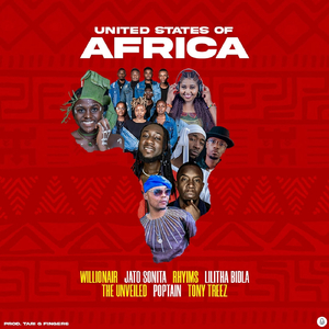 United States of Africa (feat. Poptain, Jato Sonita, Lilitha Bidla, Rhyims, Tony Treez & The Unveiled)