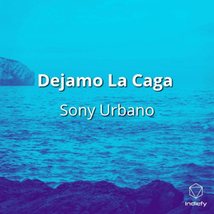 Dejamo La Caga