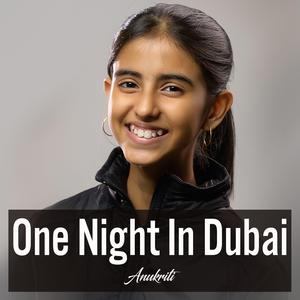 One Night In Dubai