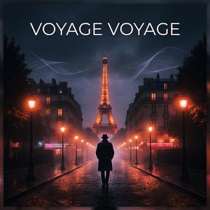 Voyage Voyage (feat. Luna Ray)